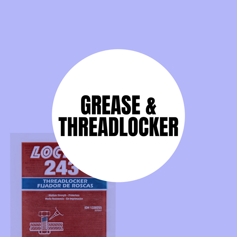 Grease & Threadlocker
